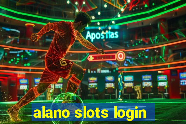 alano slots login